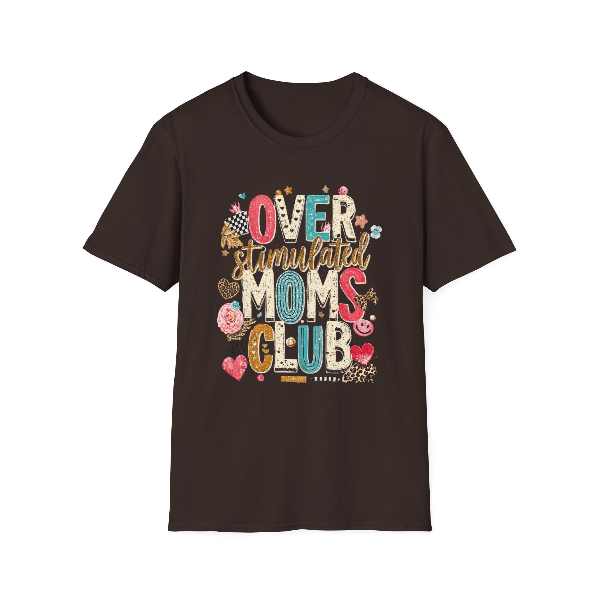 Overstimulated Mom Graphic T-Shirt — Colorful Playful Lettering Tee