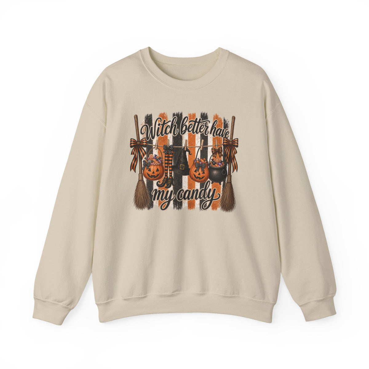 Halloween Sweatshirt — "Witch Better Have My Candy" Crewneck