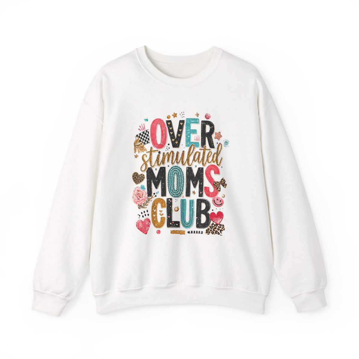 Overstimulated Moms Club Sweatshirt