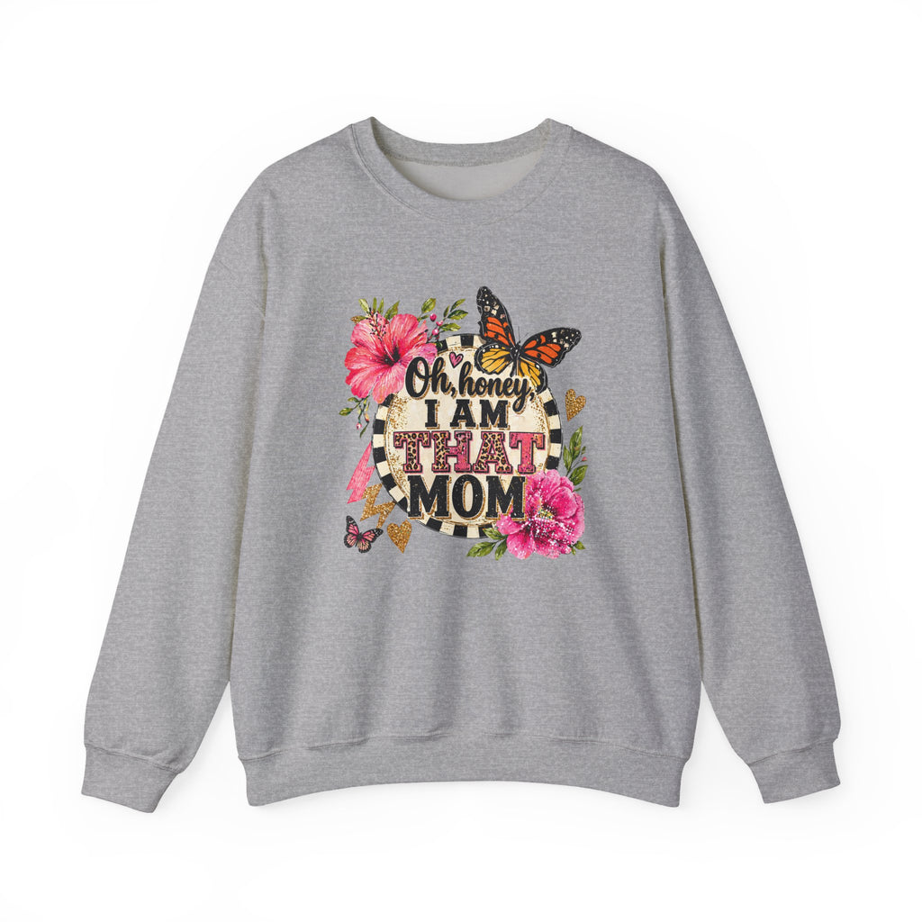 That Mom Sweatshirt – Floral Buffalo Check 'Oh Honey I Am That Mom' Cozy Crewneck