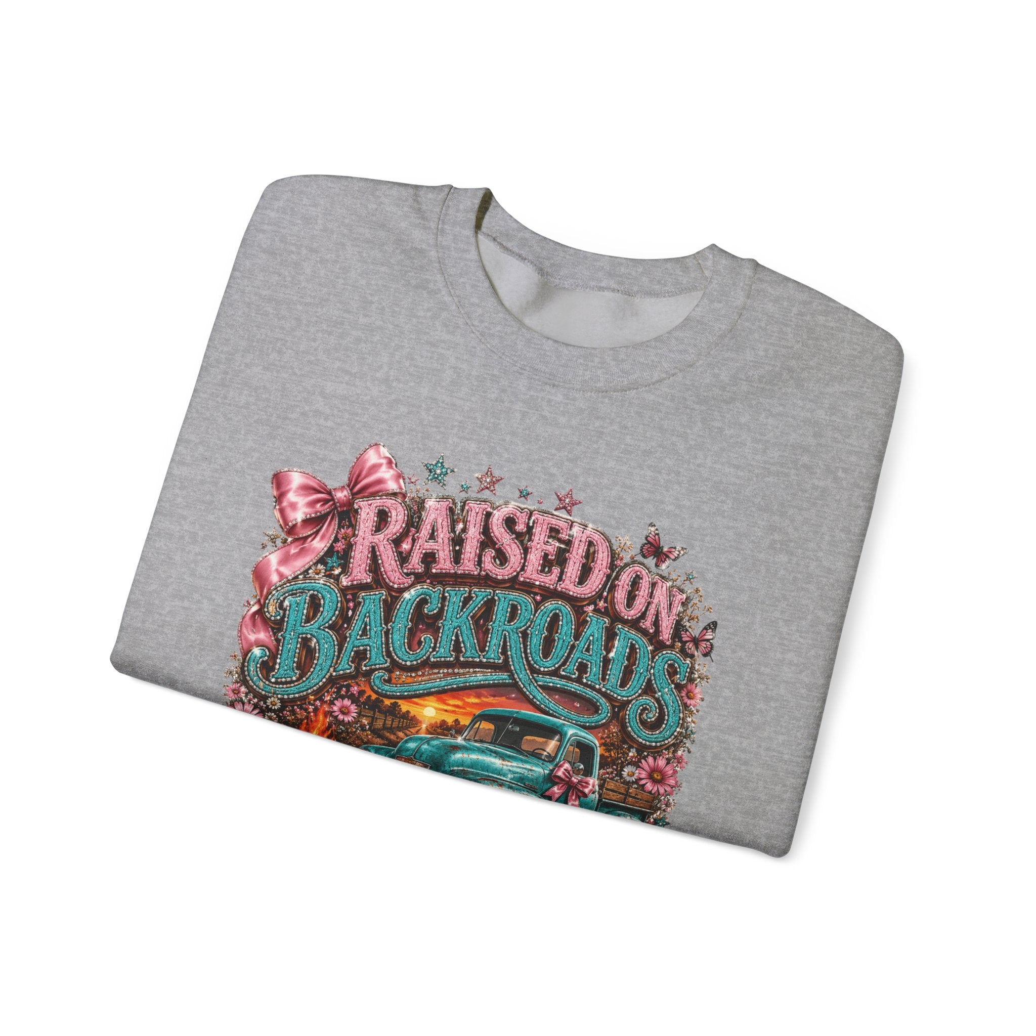 Raised on Backroads & Bonfires Crewneck Sweatshirt