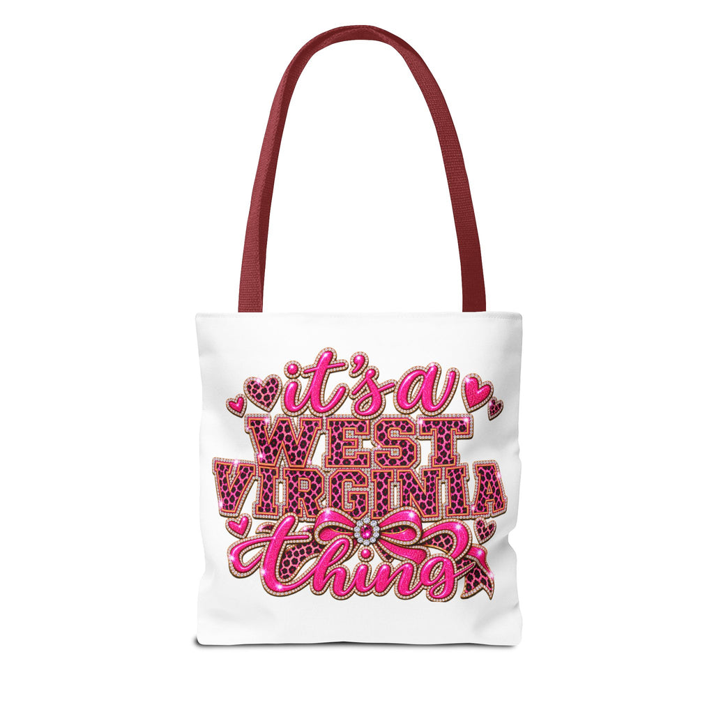 West Virginia Tote Bag - "It's a West Virginia Thing" Pink Graphic Tote