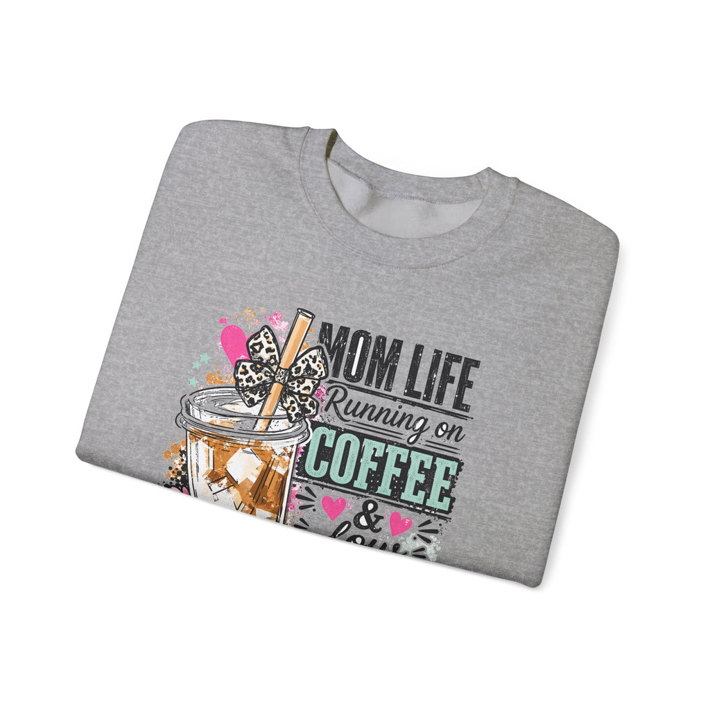 Mom Life Sweatshirt — "Running on Coffee & Low Patience" Cozy Crewneck