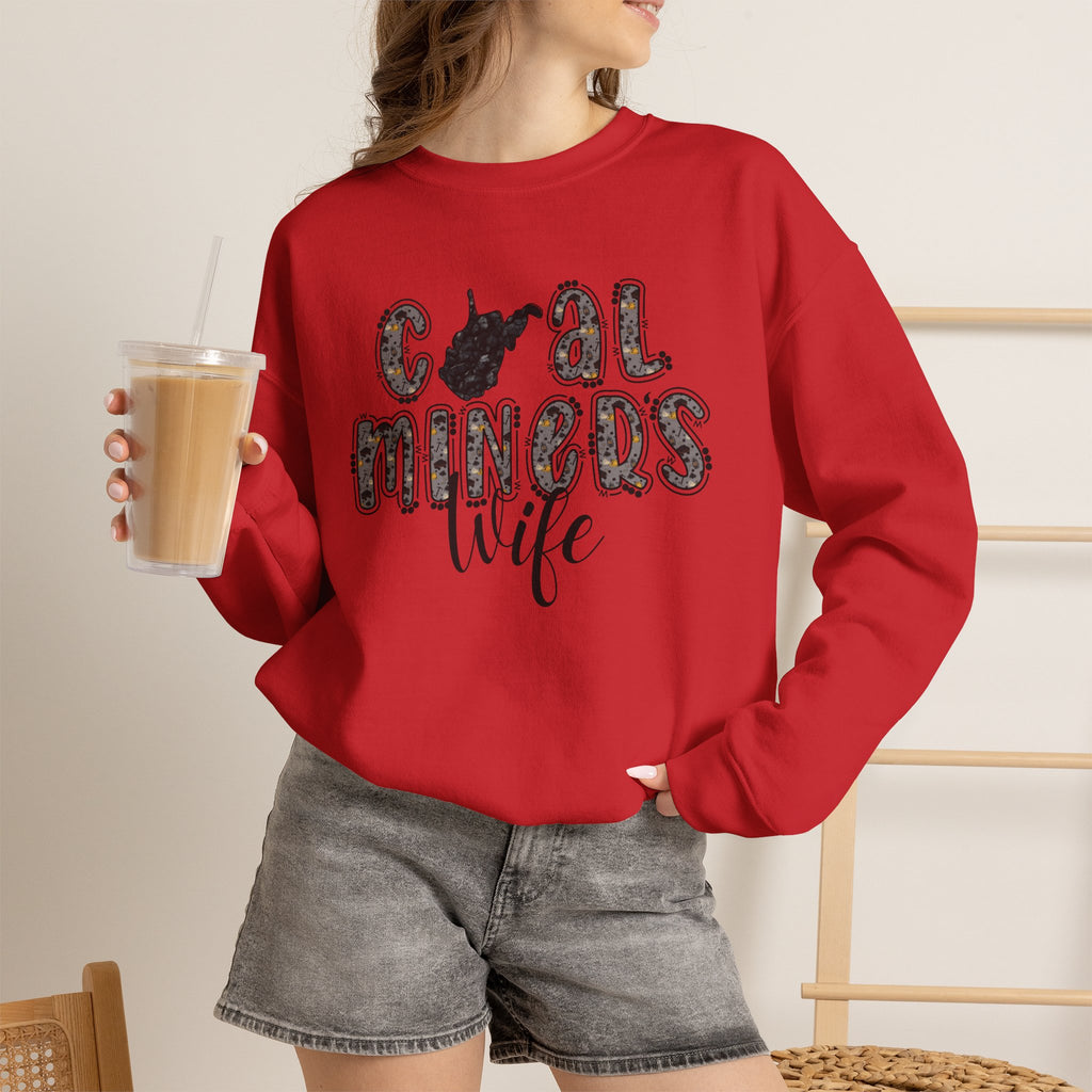 Coal Miners Wife Sweatshirt — Cozy Gift for Mining Families