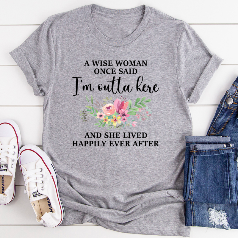 A Wise Woman T-Shirt