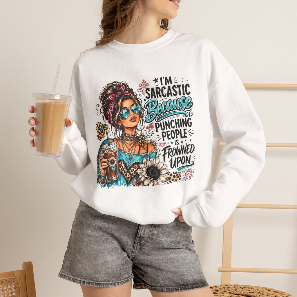 Sarcastic Grandma Crewneck Sweatshirt — "I'm Sarcastic Because Punching People Is Frowned Upon"