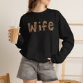 Wife Leopard Print Crewneck Sweatshirt