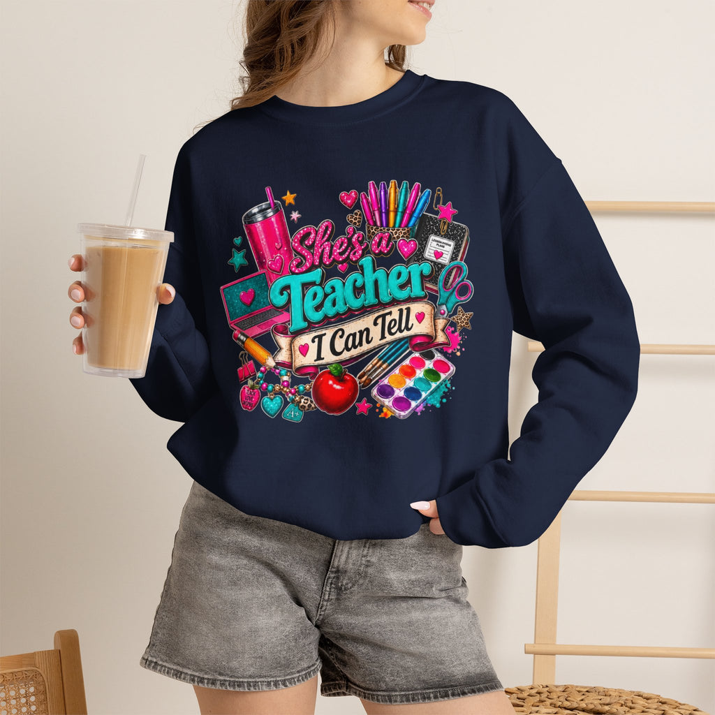 She's a Teacher I Can Tell Crewneck Sweatshirt — Cute Colorful Teacher Gift