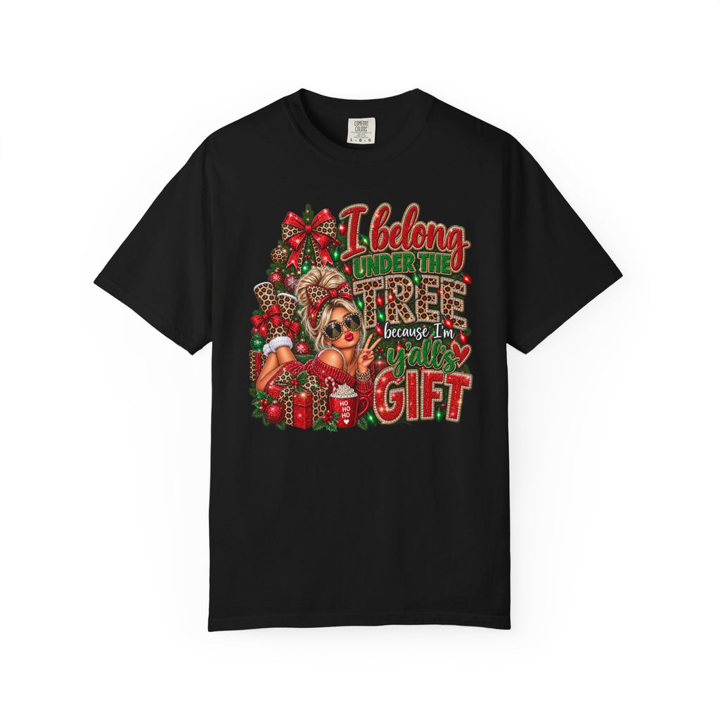 I'm your gift/christmas  humor