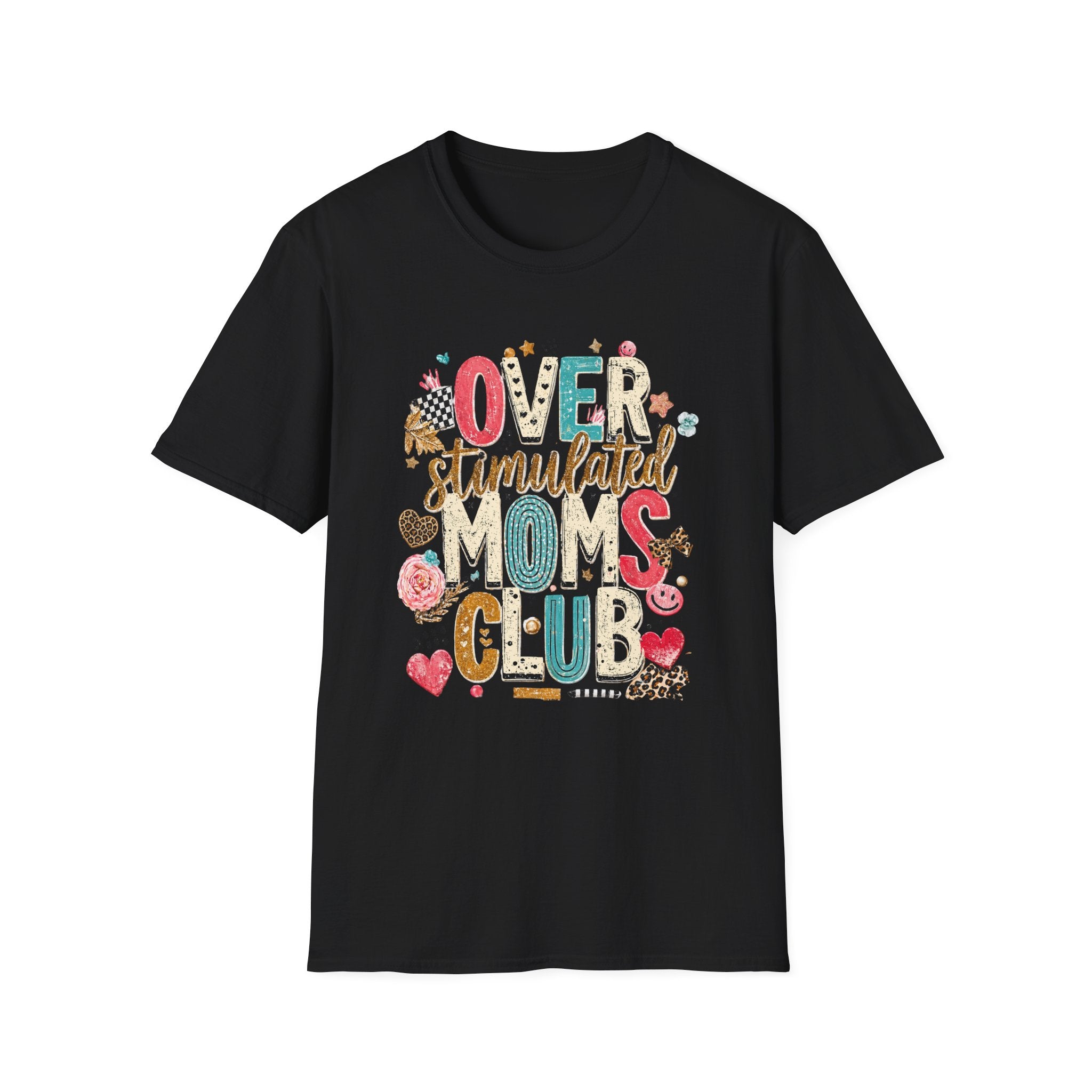 Overstimulated Mom Graphic T-Shirt — Colorful Playful Lettering Tee