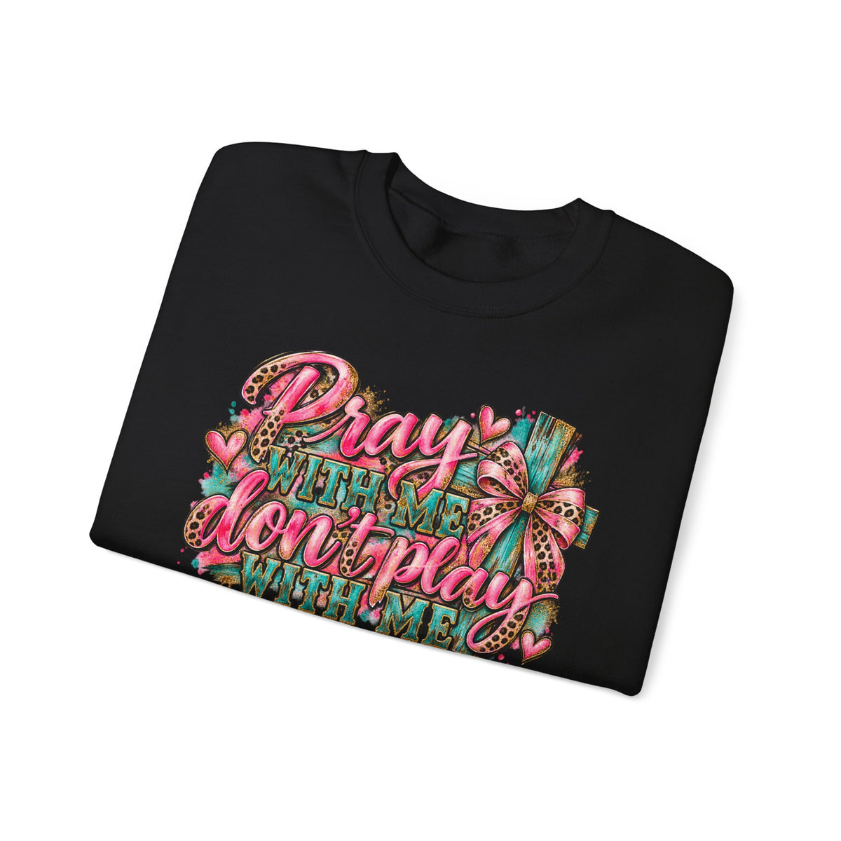Pray with me dont play with me