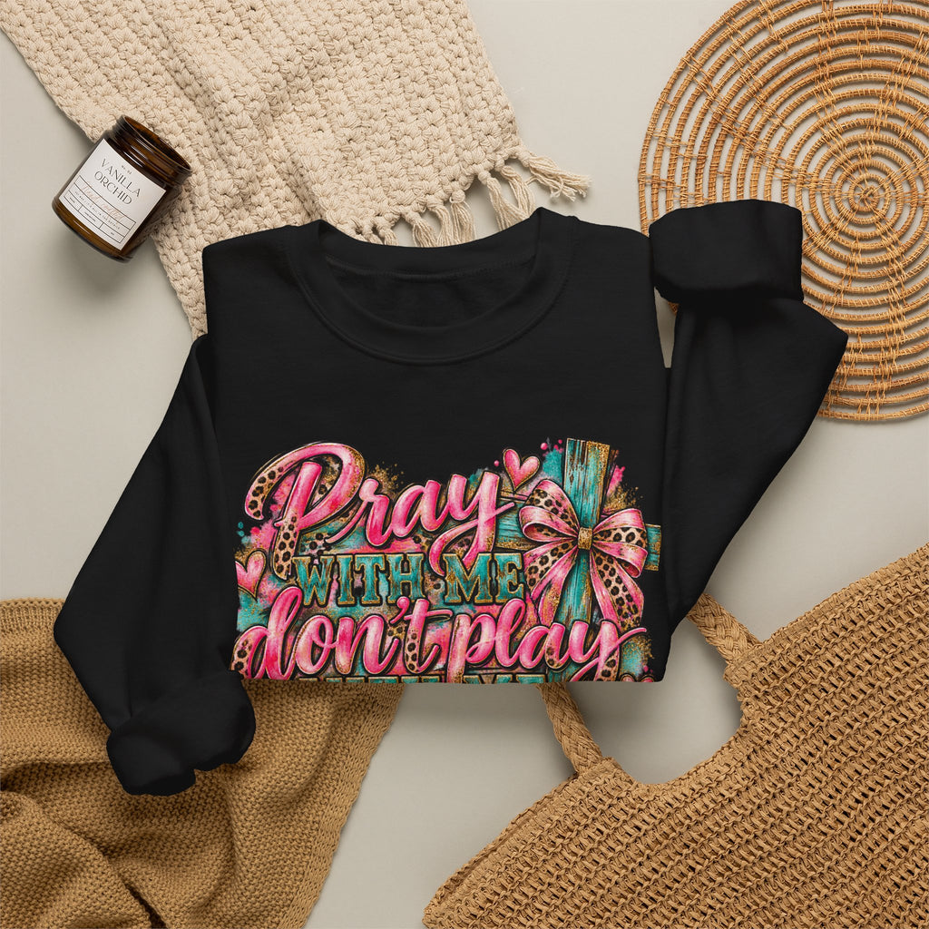 Pray with me dont play with me