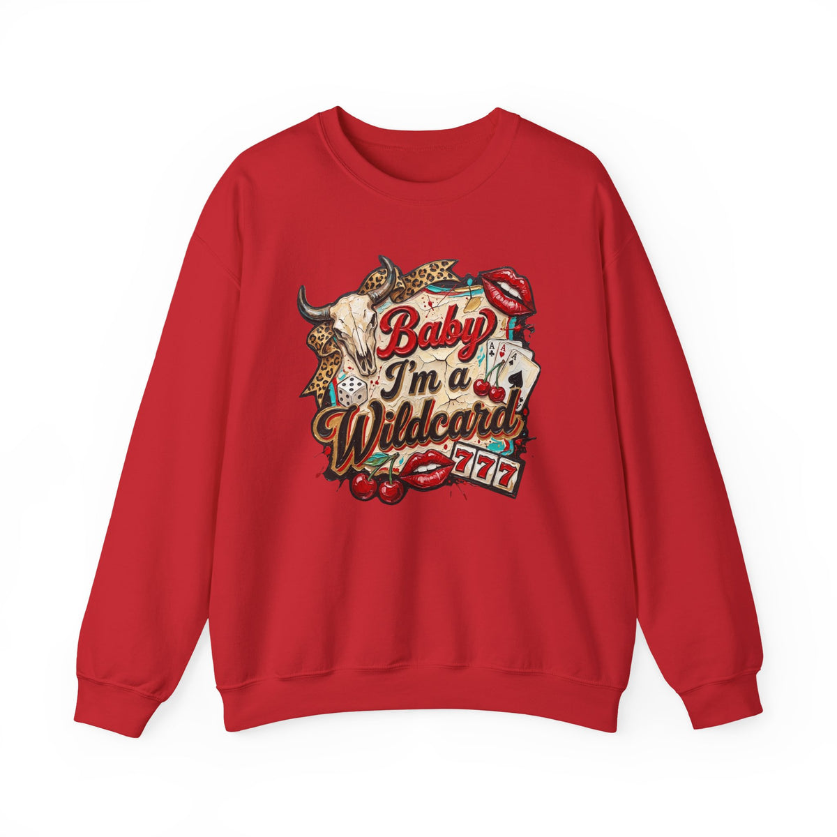 Baby I'm a Wildcard Crewneck Sweatshirt — Retro Casino Cowgirl Graphic