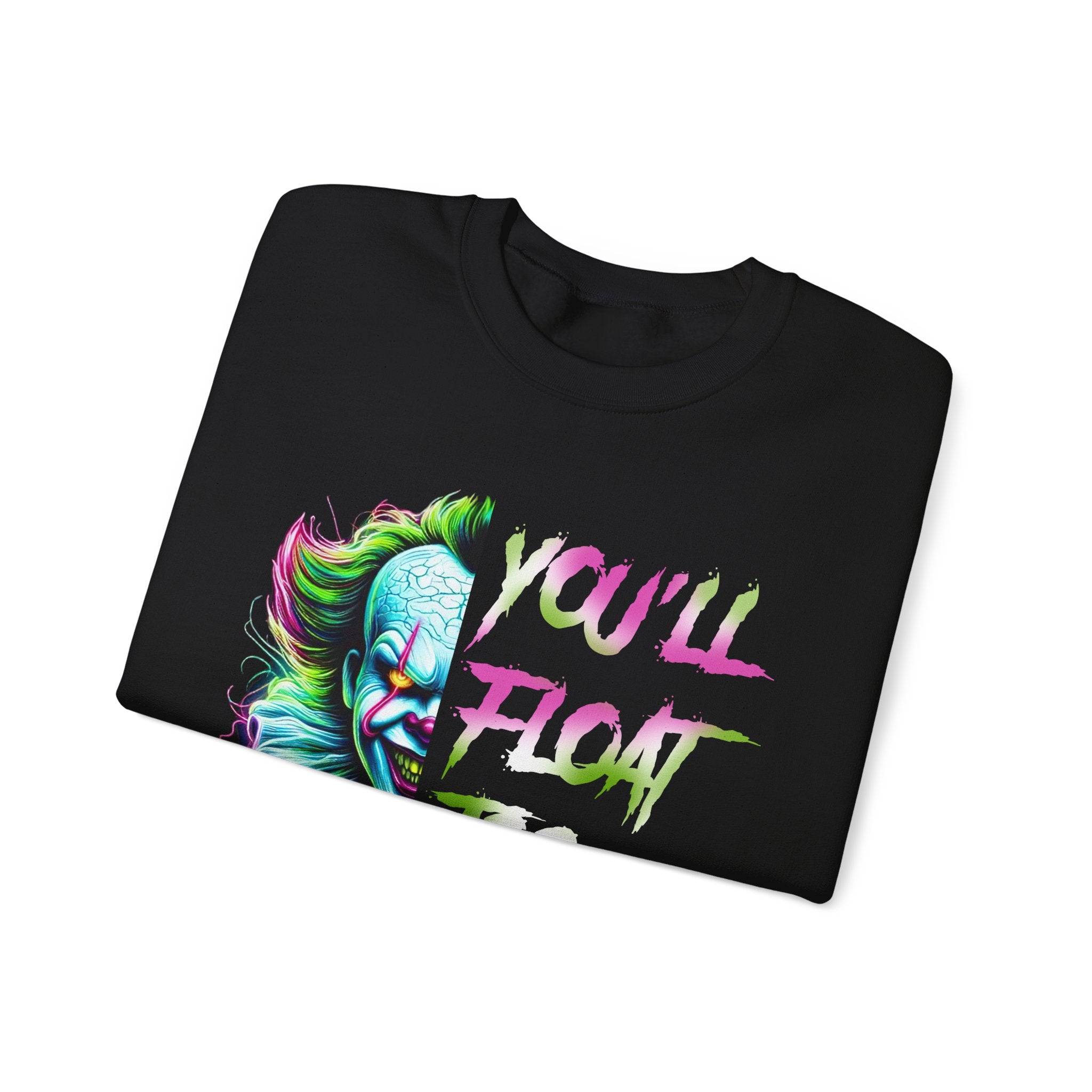 Creepy Neon Clown Sweatshirt – "You'll Float Too" Horror Crewneck