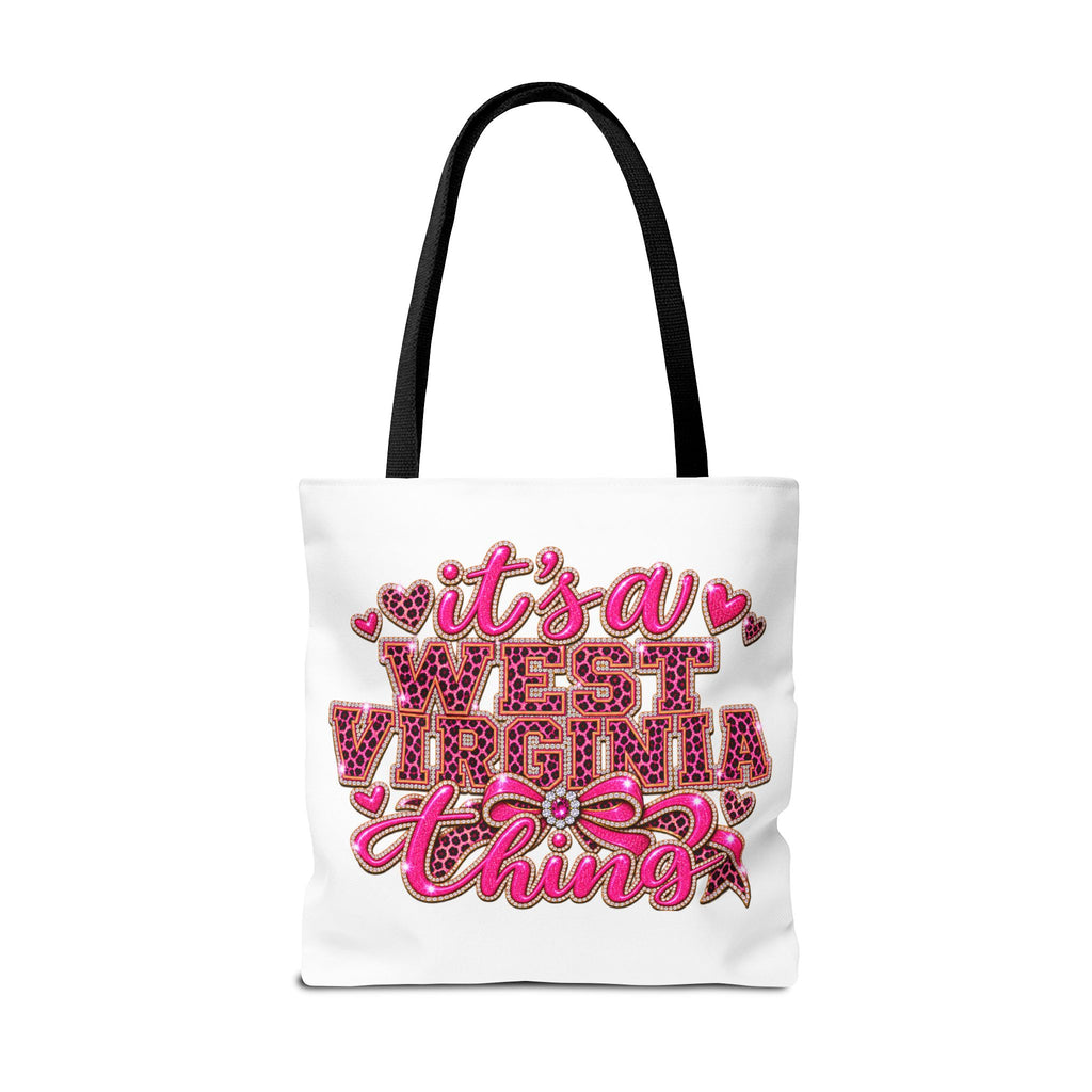 West Virginia Tote Bag - "It's a West Virginia Thing" Pink Graphic Tote